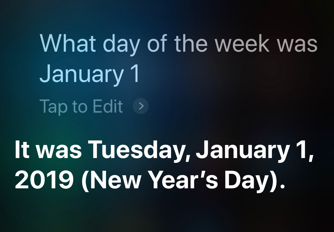 Siri day of week partial Jan 1