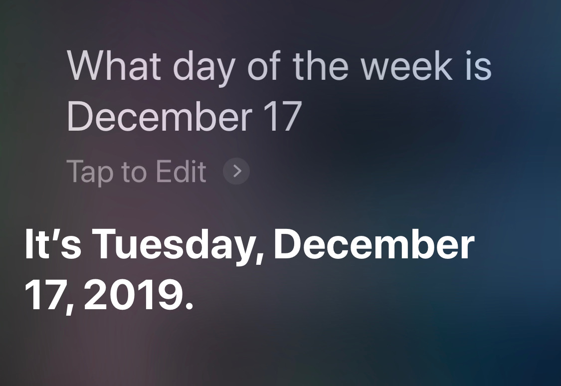 Siri day of week partial upcoming Dec 1