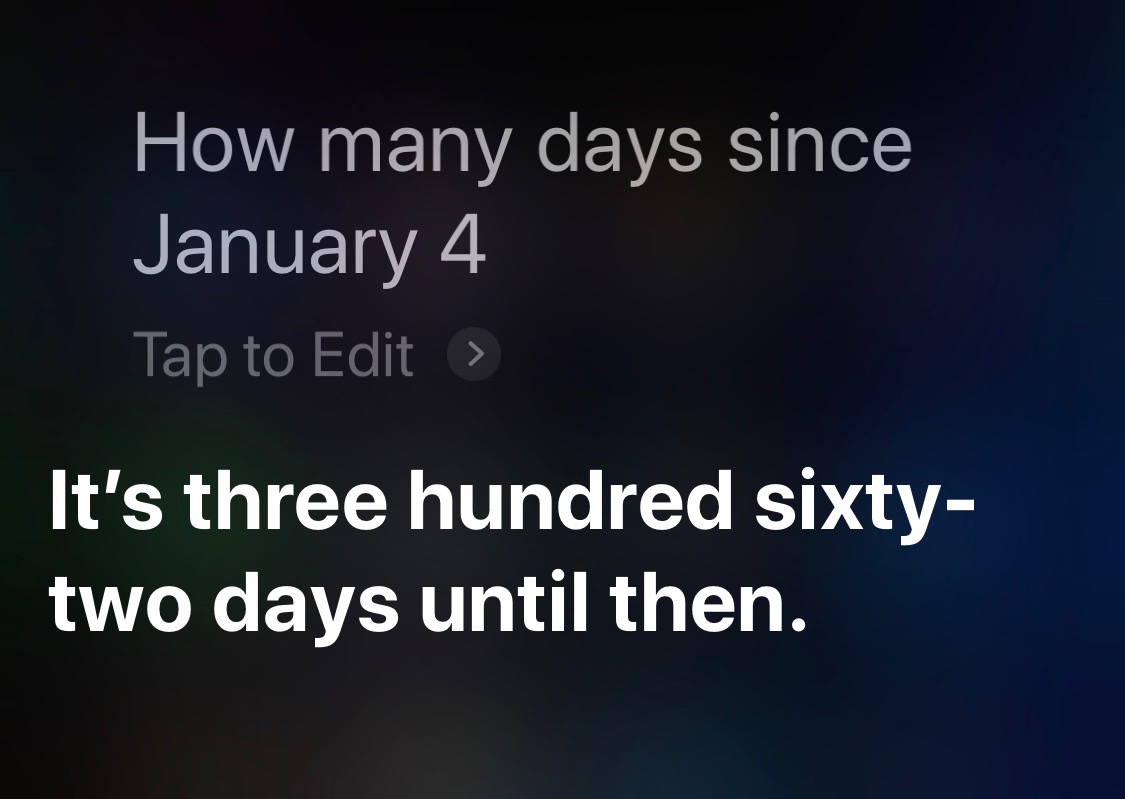 Siri days since partial date this year