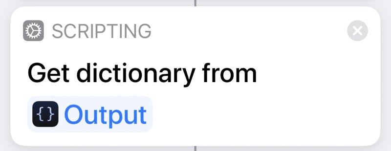 Get Dictionary from Input Shortcuts action