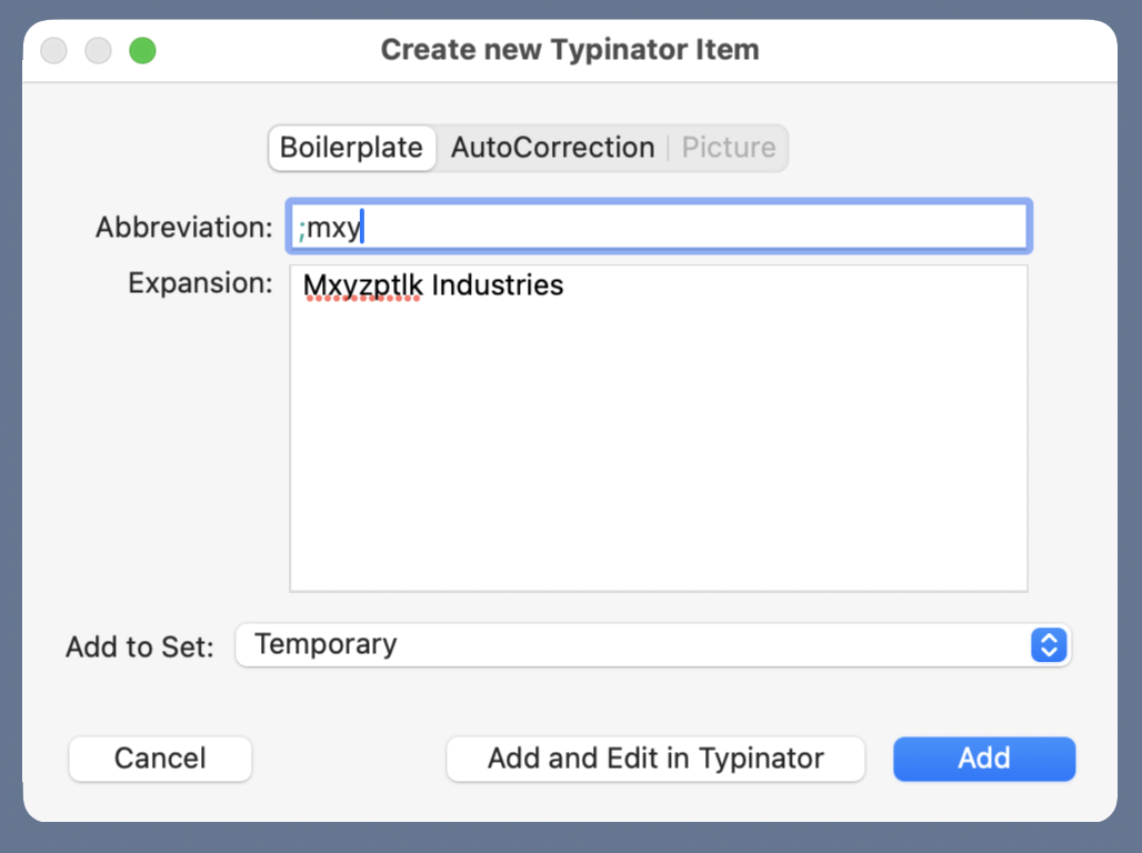 Typinator temporary snippet Typinator temporary snippet